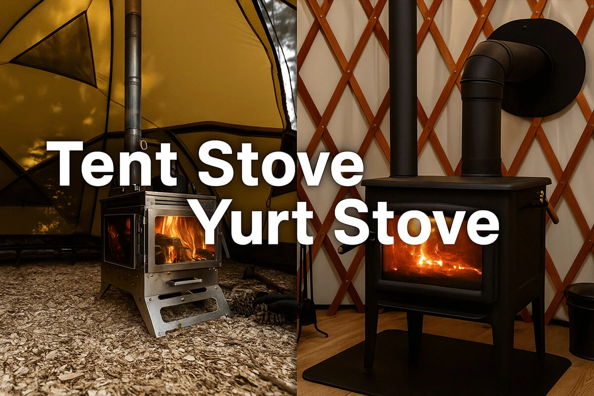 Hot Tent Stove vs. Yurt Stove – Which one to Choose?