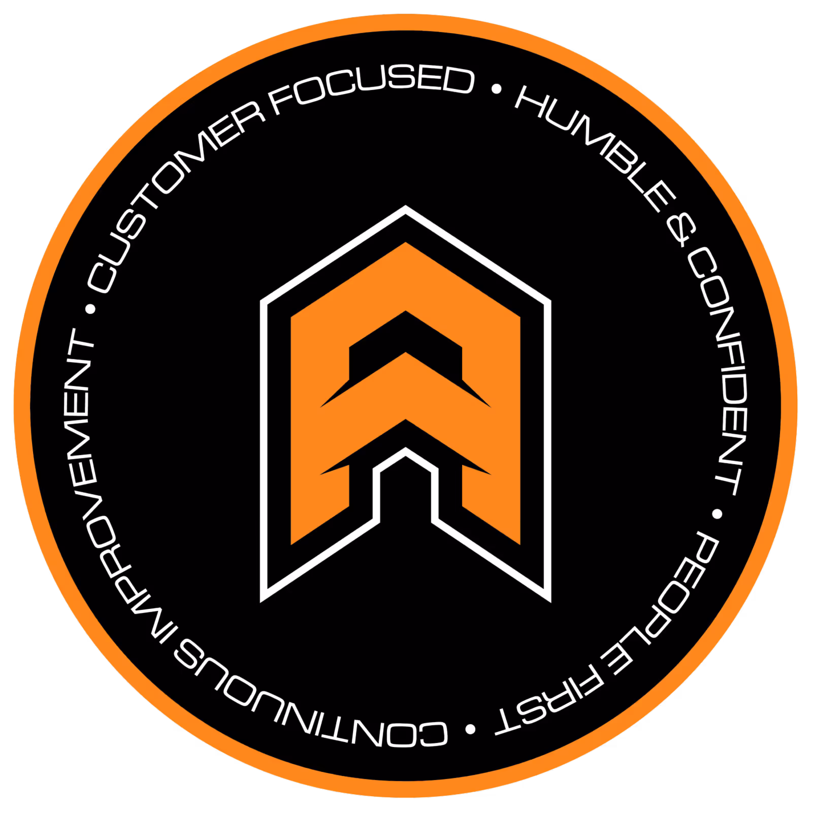 Circular logo with an orange and black stylized arrow emblem in the center and the phrases 'Customer Focused', 'Humble & Confident', and 'People First' around the edge on a black background with an orange border.