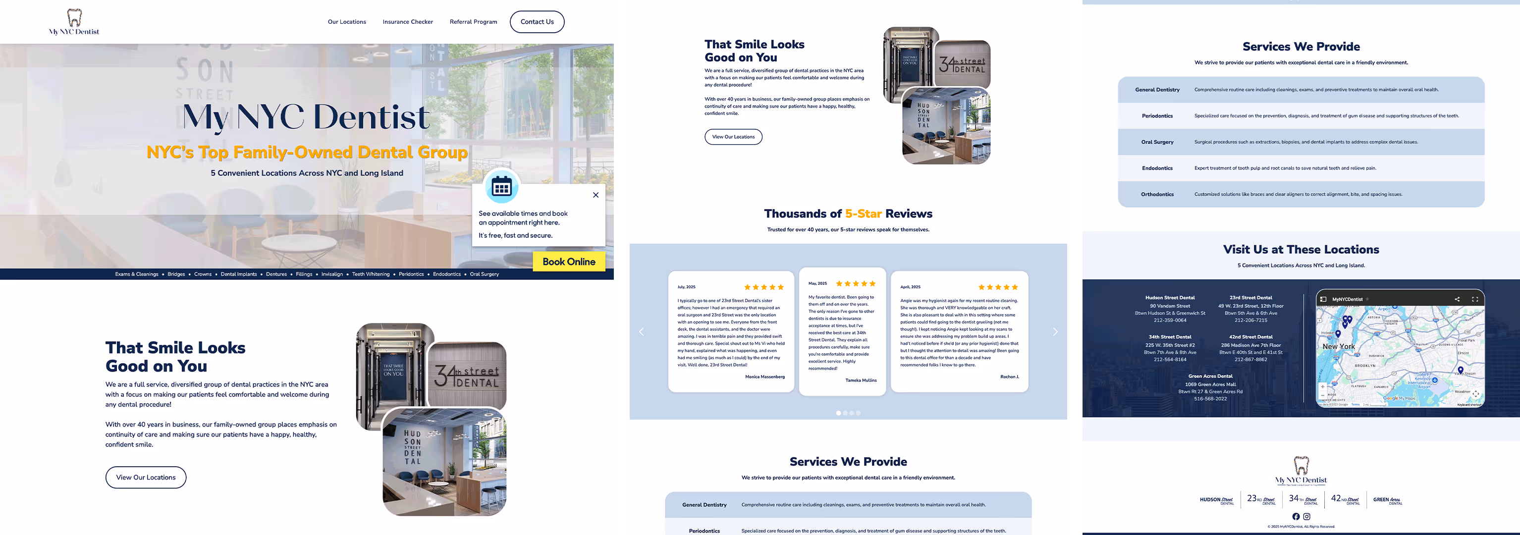 Website homepage for a NYC family-owned dental group featuring a clean design with a header showing the title 'My NYC Dentist' and tagline 'NYC's Top Family-Owned Dental Group.' Sections highlight 5 convenient locations in NYC and Long Island, online booking button, patient testimonials with 5-star reviews, services provided, a map with location addresses, and an image of the dental office exterior with the sign '47 Dental.' Navigation links include Our Locations, Insurance Checker, Referral Program, and Contact Us.