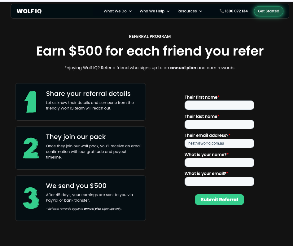Referral page offering $500 for referring a friend, with a simple three-step explanation and submission form - Wolf IQ
