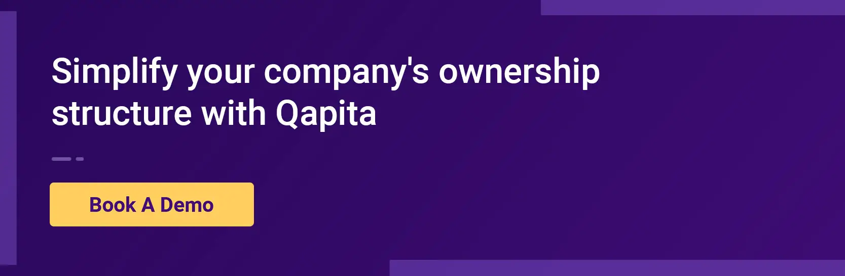 Qapita offers solutions to simplify and enhance ownership structure of your company