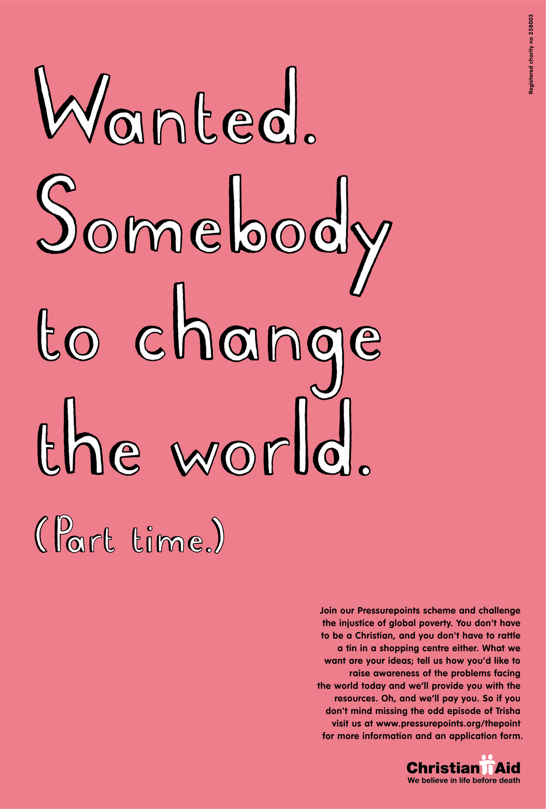 Christian Aid, 'Wanted*', CDD-01