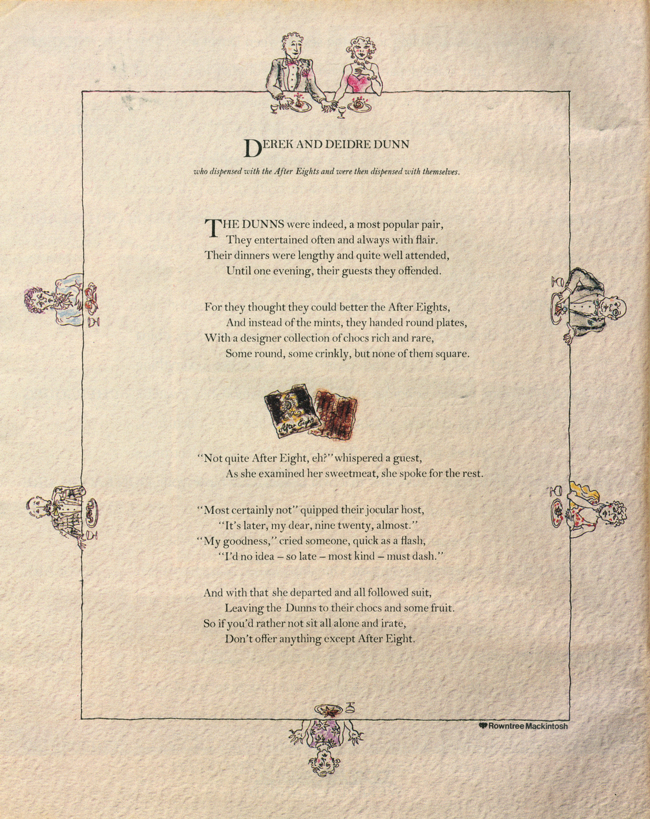 After Eights 'Derrick & Deidre Dunn' JWT-01