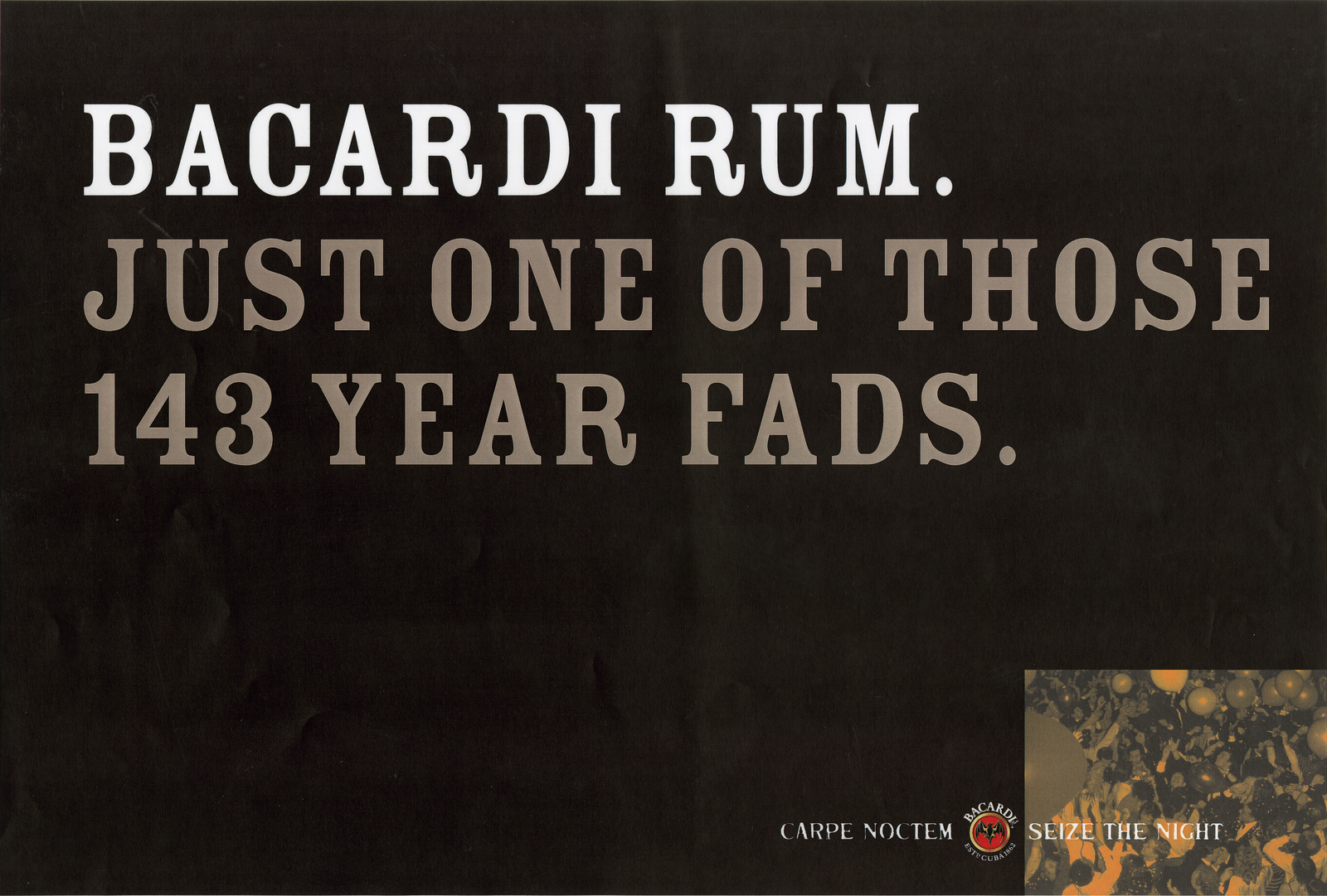 Bacardi, Pitch, %22143 Year fads', CDD