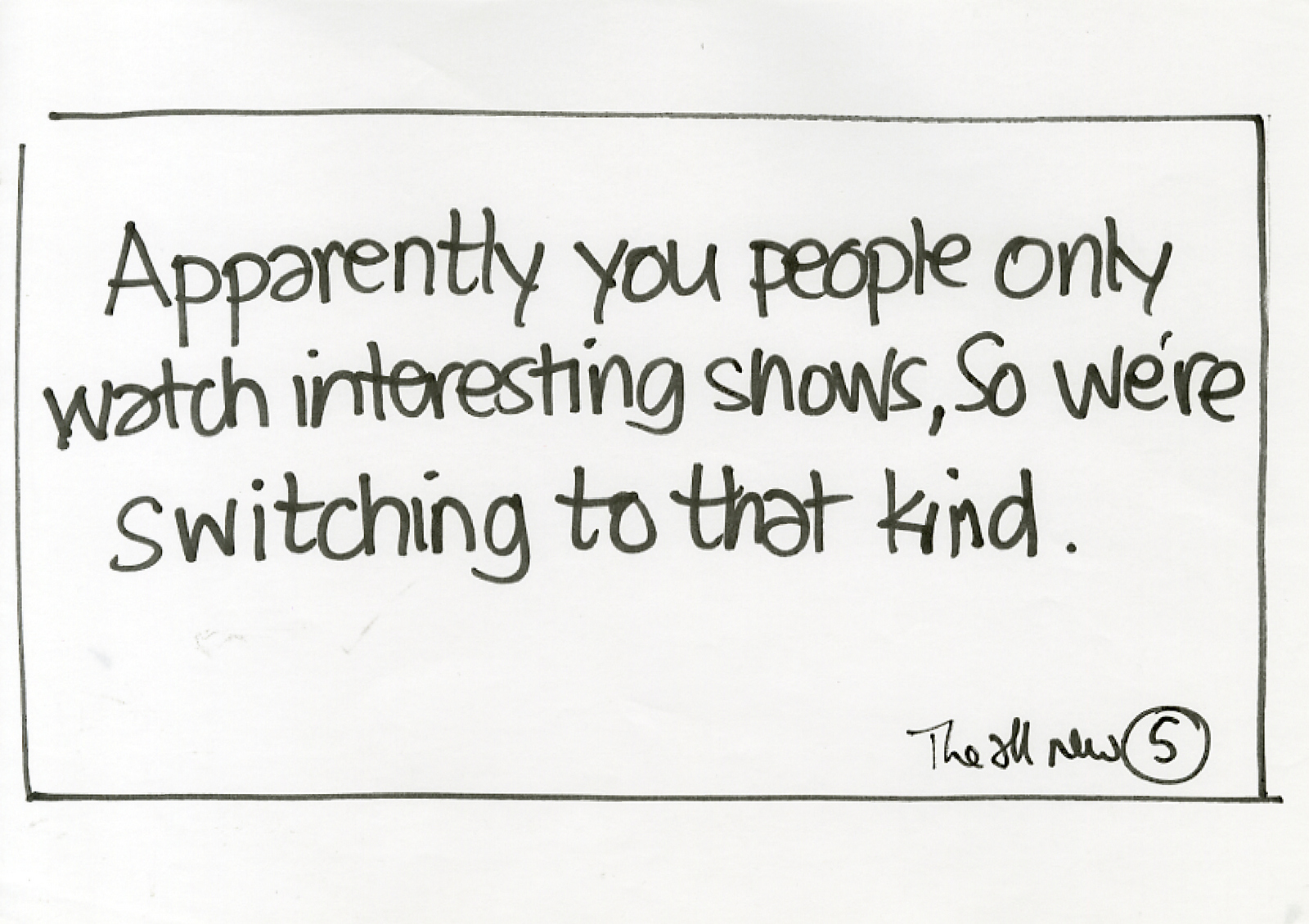 Channel 5, Pitch, rough, 'Interesting' CDD-01