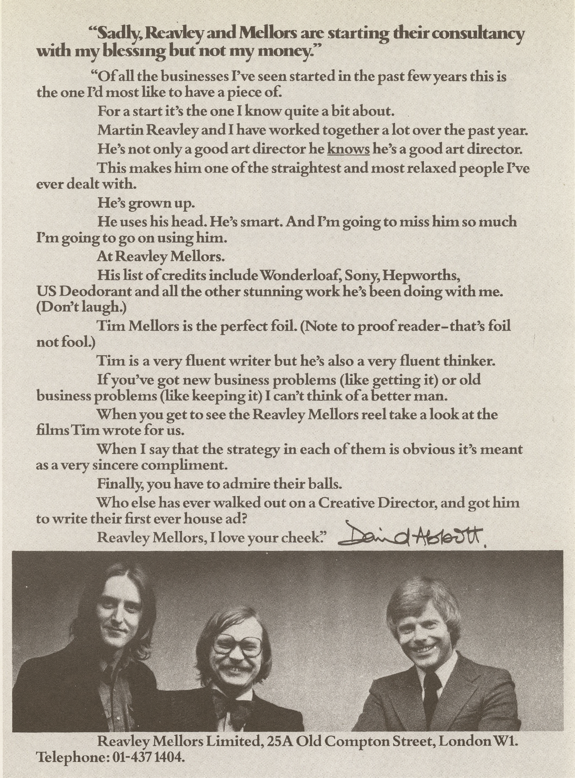 David Abbott 'Reavely Mellors'- He was genourously spirited01