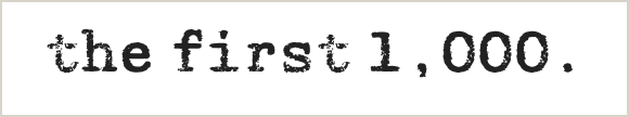 Typed paper strip: the first 1,000.