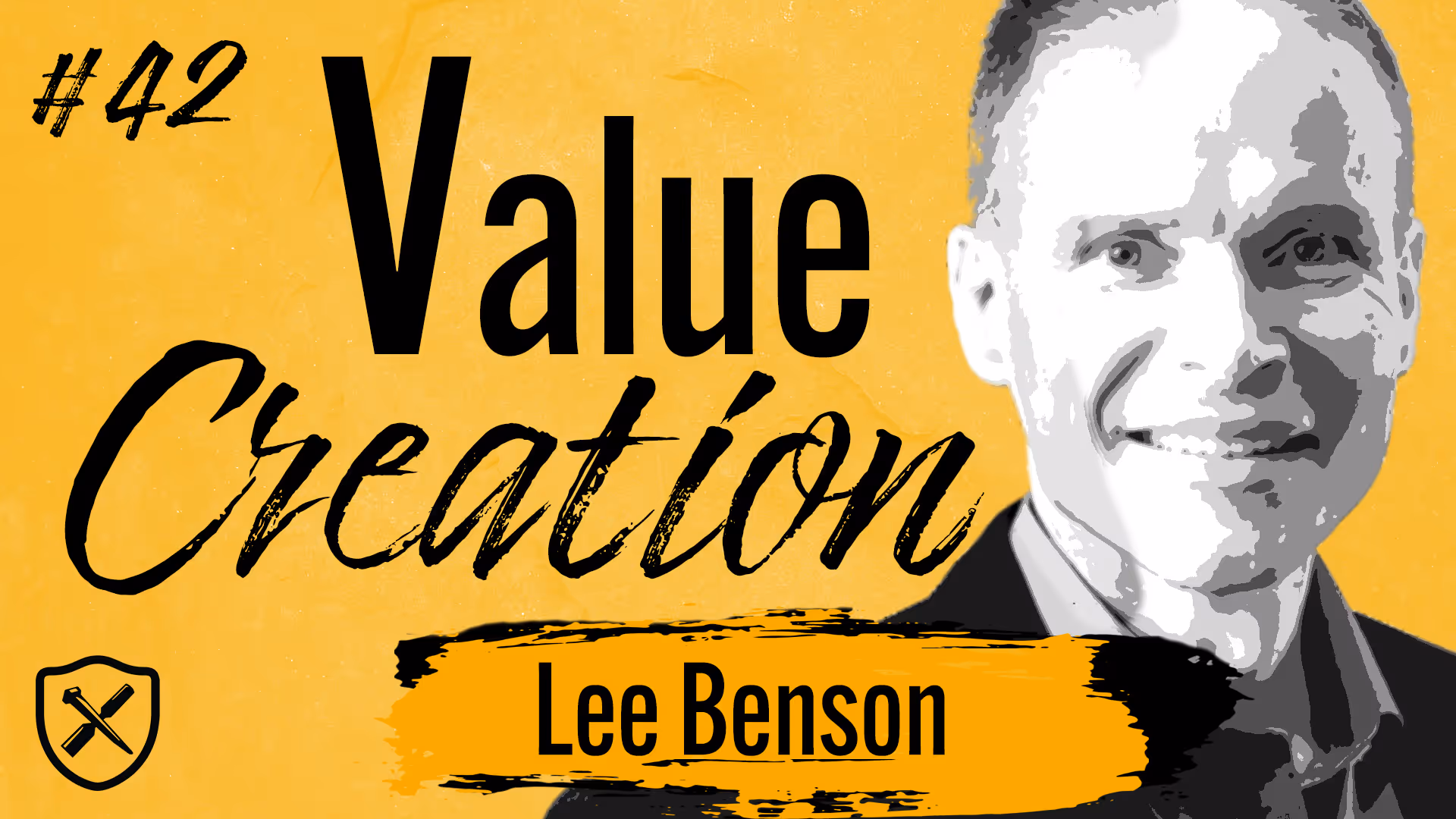 Value Creation – Business Execution & Strategy Can Be Fun & Energizing | Lee Benson