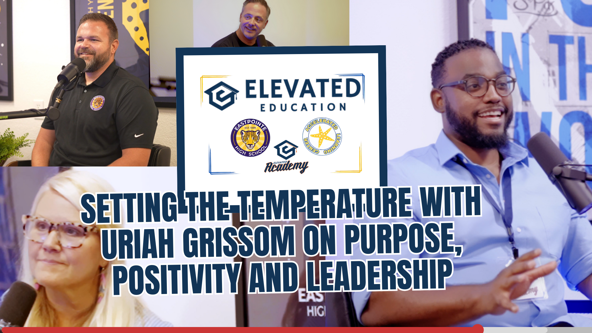 Setting the Temperature with Uriah Grissom on Purpose, Positivity and Leadership