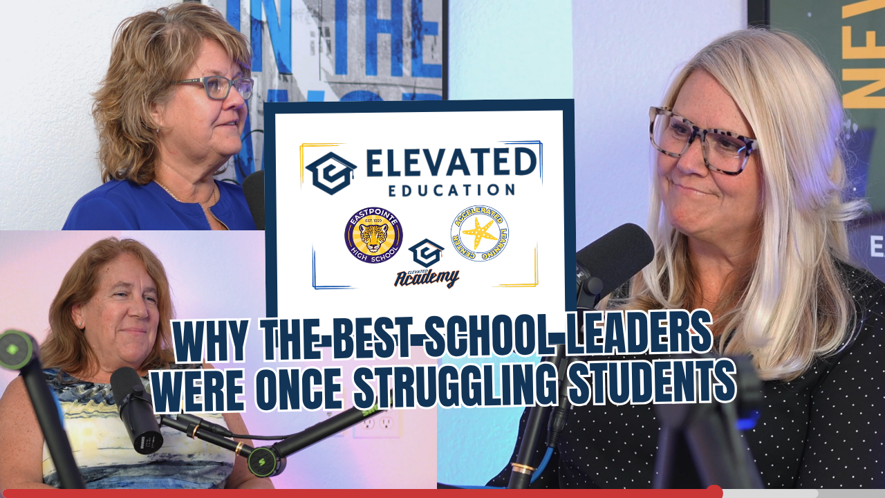 Why the Best School Leaders Were Once Struggling Students: Jill and Nancy - EP 22