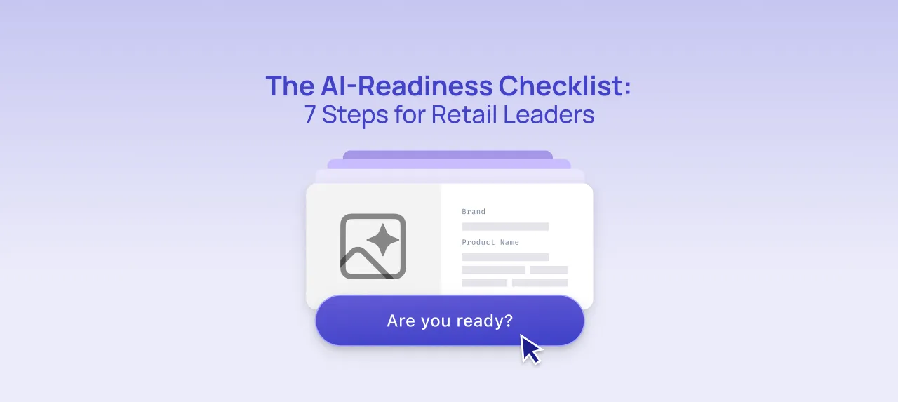 The AI-Readiness Checklist: 7 Steps for Retail Leaders
