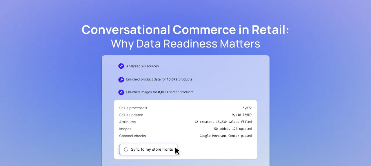 Conversational Commerce in Retail: Why Data Readiness Matters
