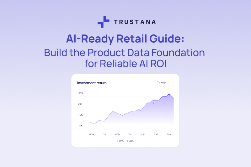 AI-Ready Retail Guide: Build the Product Data Foundation for Reliable AI ROI