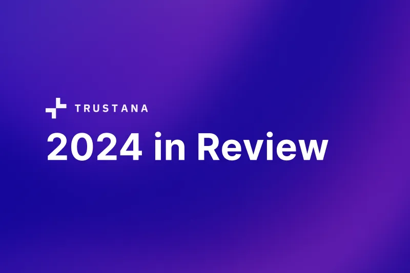 Trustana Platform 2024 in Review