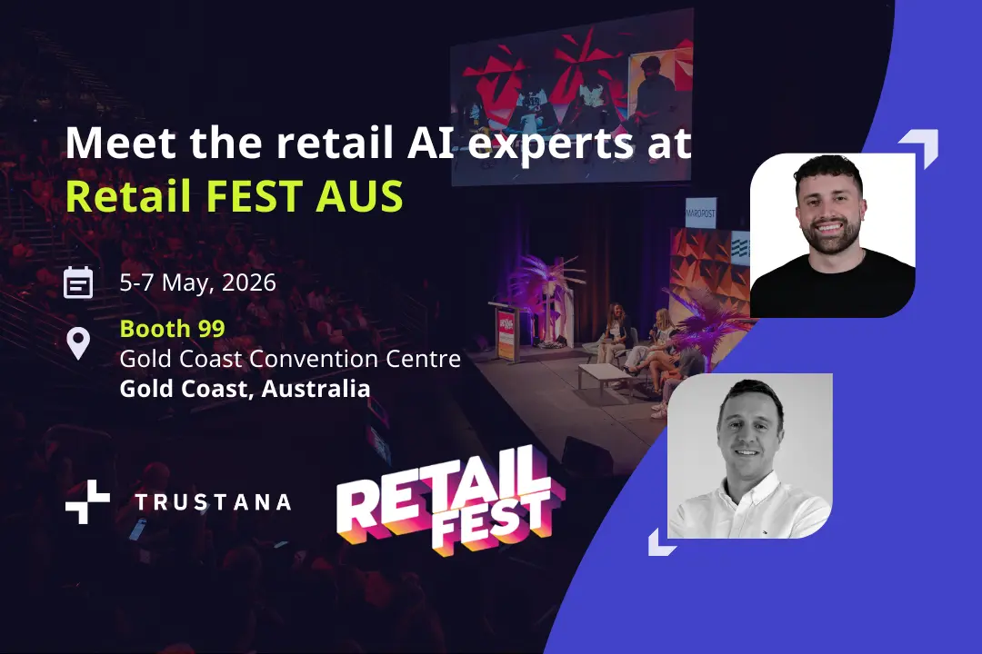 an image containing the retail fest AUS event details and headshots of the attending trustana staff