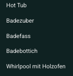 List of hot tub related terms in English and German including Hot Tub, Badezuber, Badefass, Badebottich, and Whirlpool mit Holzofen.