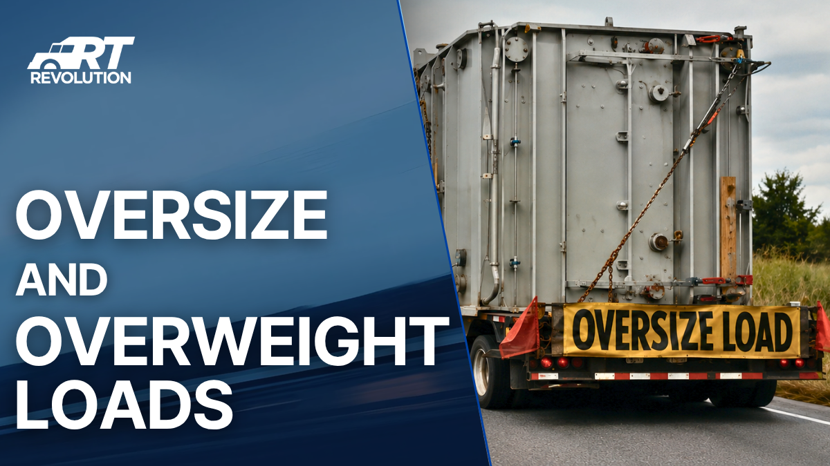 Blog post by Revolution Trucking about Oversized and overweight loads