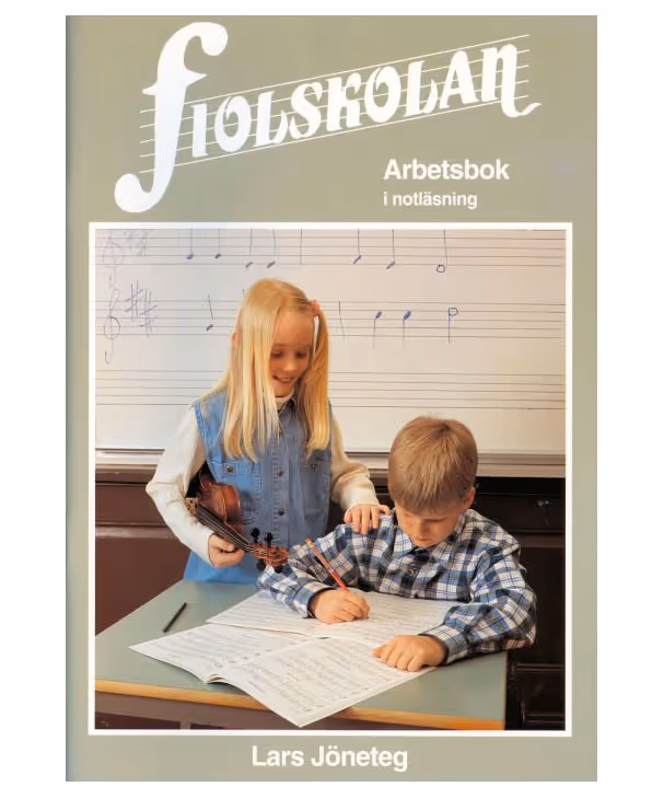 FIOLSKOLAN ARBETSBOK I NOTLÄSNING[JÖNETEGA]