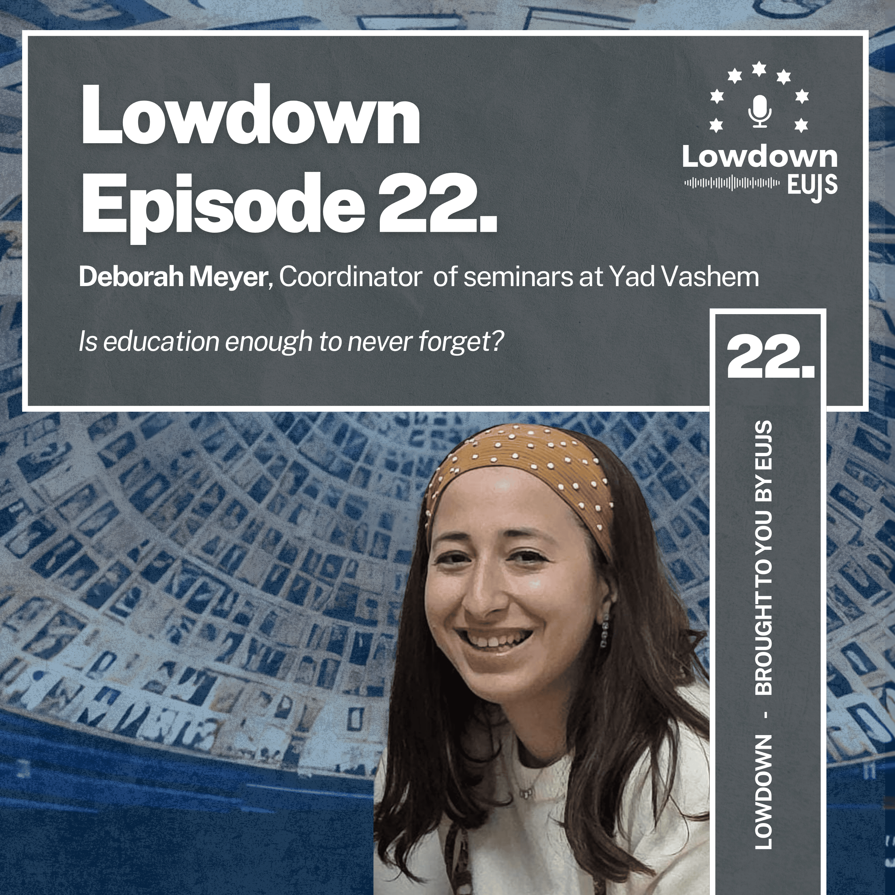 The Lowdown XXII: Is Education Enough to Never Forget?