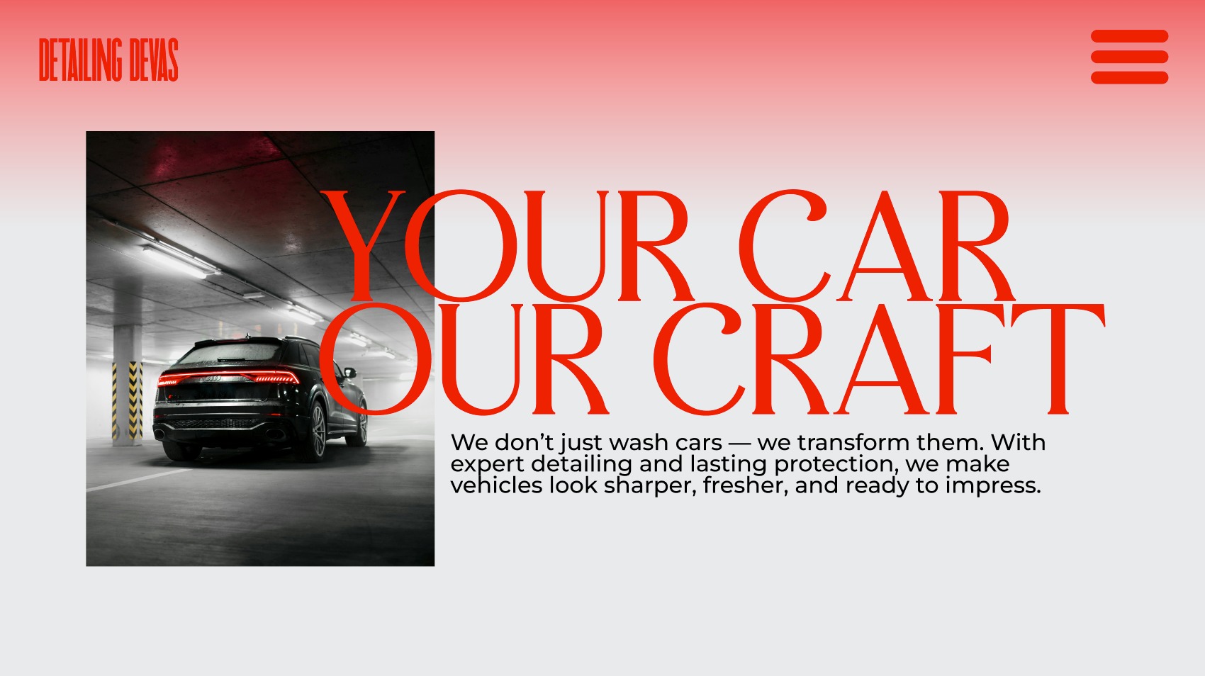 Website mockup for a car detailing company hero section with bold tagline 'Your Car Our Craft.' Designed to highlight professional detailing, lasting protection, and expert transformation of vehicles.