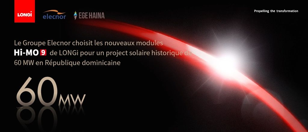 Le Groupe Elecnor choisit les nouveaux modules Hi-MO 9 de LONGi pour un projet solaire historique de 60 MW en République dominicaine