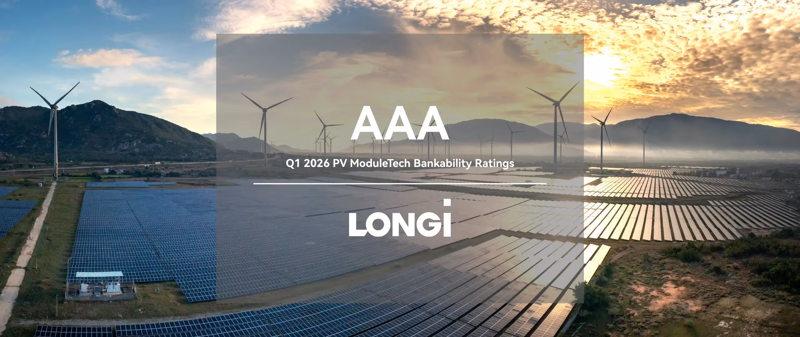 LONGi behält AAA-Status in den PV ModuleTech Bankability Rankings für Q1 2026 zum 25. Mal in Folge