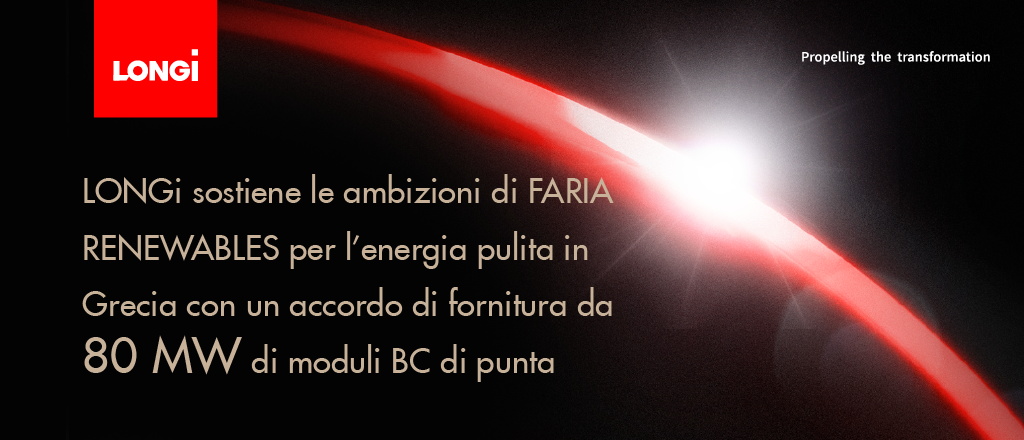 LONGi sostiene le ambizioni di FARIA RENEWABLES per l’energia pulita in Grecia con un accordo di fornitura da 80 MW di moduli BC di punta