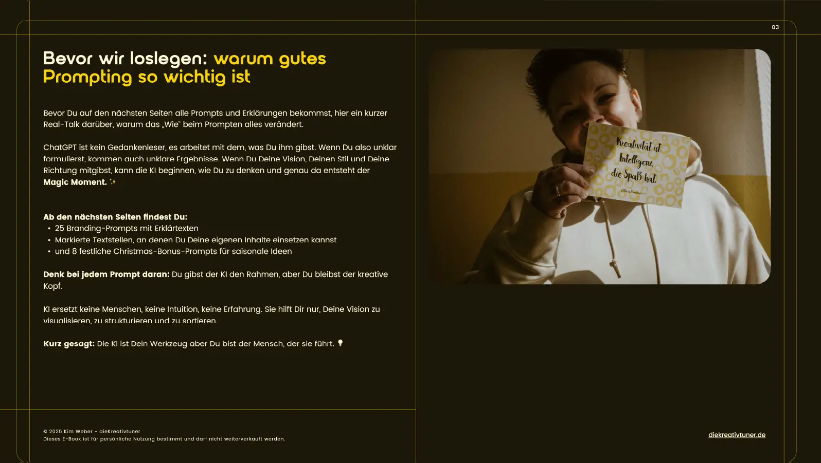 oppelseitige E-Book-Vorschau. Links befindet sich ein Textabschnitt mit der Überschrift ‚Bevor wir loslegen: warum gutes Prompting so wichtig ist‘ und einer Erklärung zum Einfluss guter KI-Prompts sowie einer Liste der Inhalte, die auf den nächsten Seiten folgen. Rechts ist ein Foto einer Person, die ein gelbes Kärtchen mit der Aufschrift ‚Kreativität ist Intelligenz, die Spaß hat‘ vor das Gesicht hält.