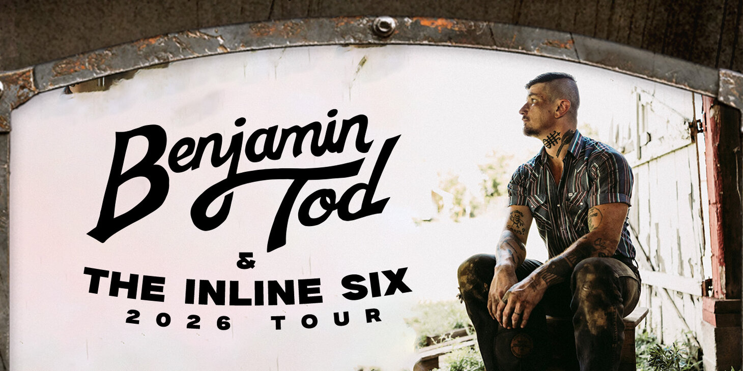 Benjamin Tod and the Inline Six 2026 Tour