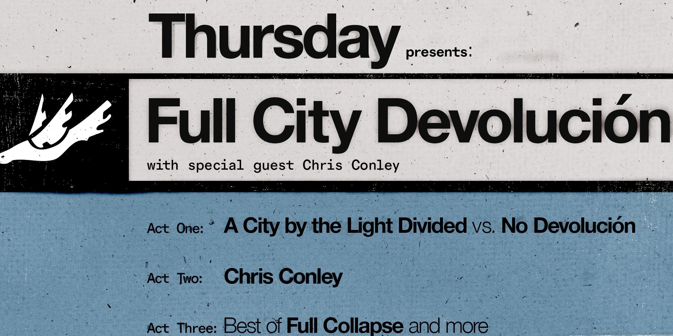 THURSDAY presents FULL CITY DEVOLUCIÓN
