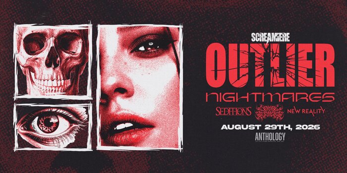 OUTLIER Presents "Screamiere" w/ Special Guests, Nightmares, Mortal Reminder and more