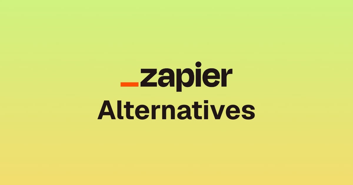 Top 10 best Zapier alternatives I’ve tested in 2025