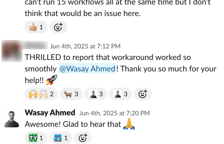 A screenshot of a Slack message from a Gumloop customer. The message has the animated custom emoji reaction "wasay_intensifies" in honor of Wasay, one of Gumloop's support team.