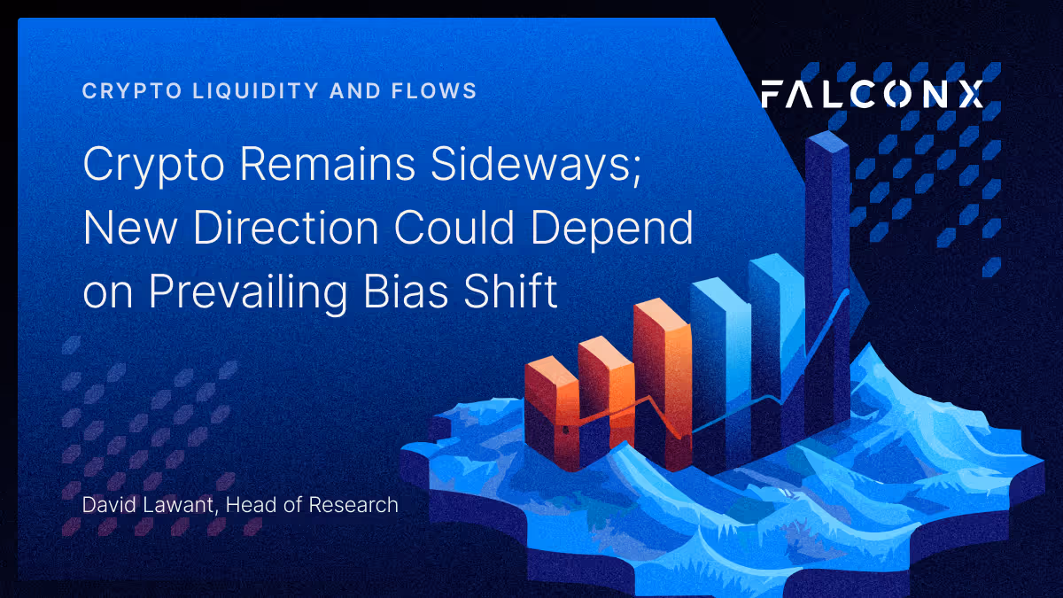 FalconX LQFL Weekly CryptoRemainsSideways Hero Image