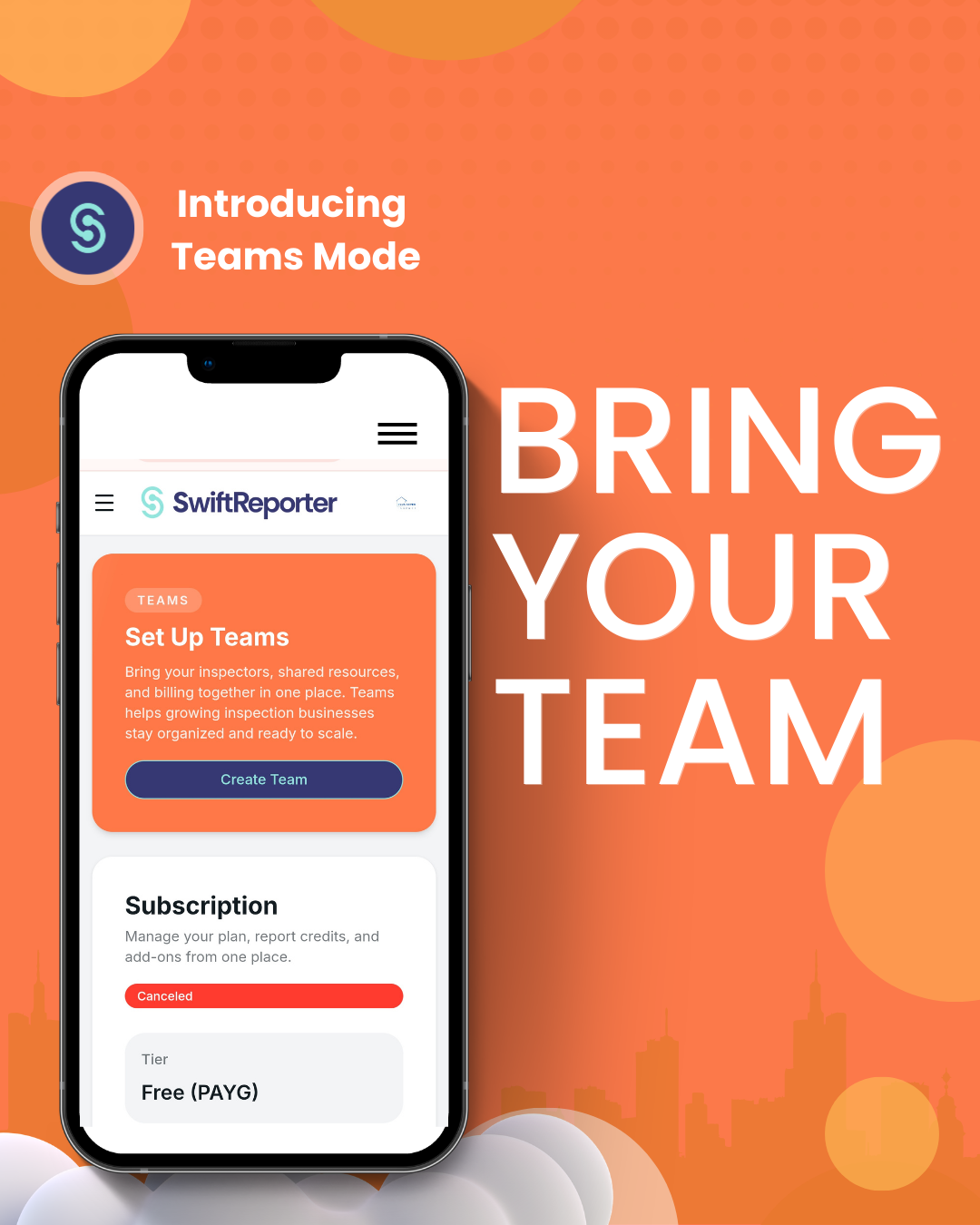 Dashboard interface of SwiftReporter AI Home Inspection software highlighting the "Set Up Teams" orange button and multi-user management tools.