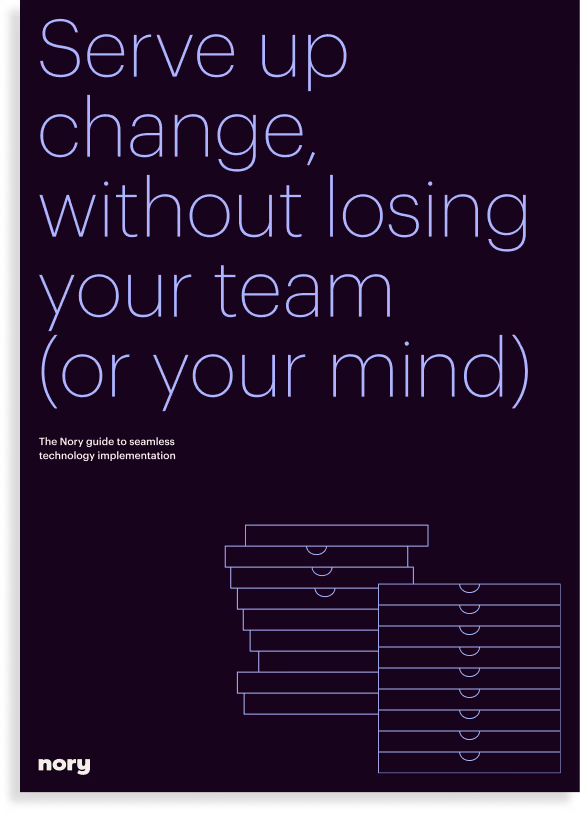Cover page titled 'Serve up change, without losing your team (or your mind): The Nory guide to seamless technology implementation,' featuring an illustration of stacked drawers on a dark purple background with the Nory logo.