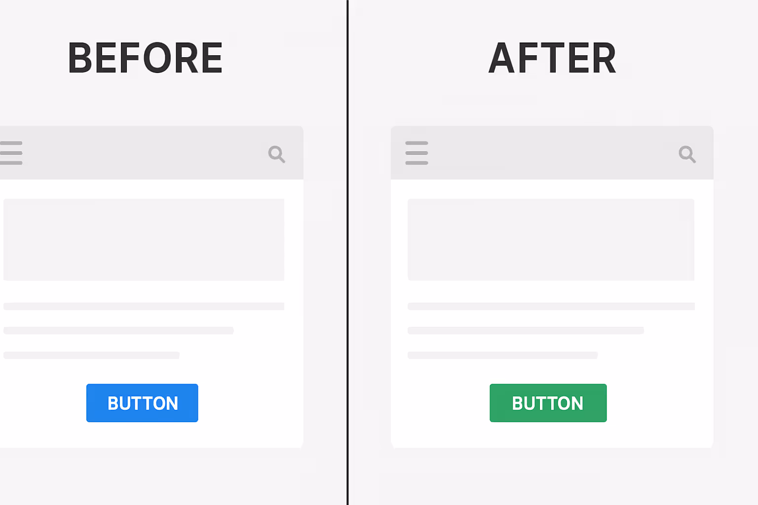 Side-by-side comparison of a web interface before with a blue button and after with a green button.