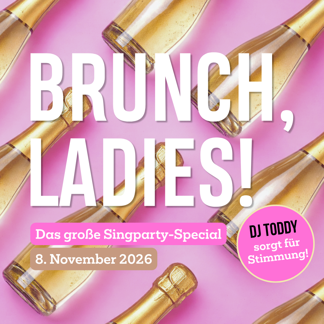 LADIES BRUNCH – SINGPARTY SPECIAL