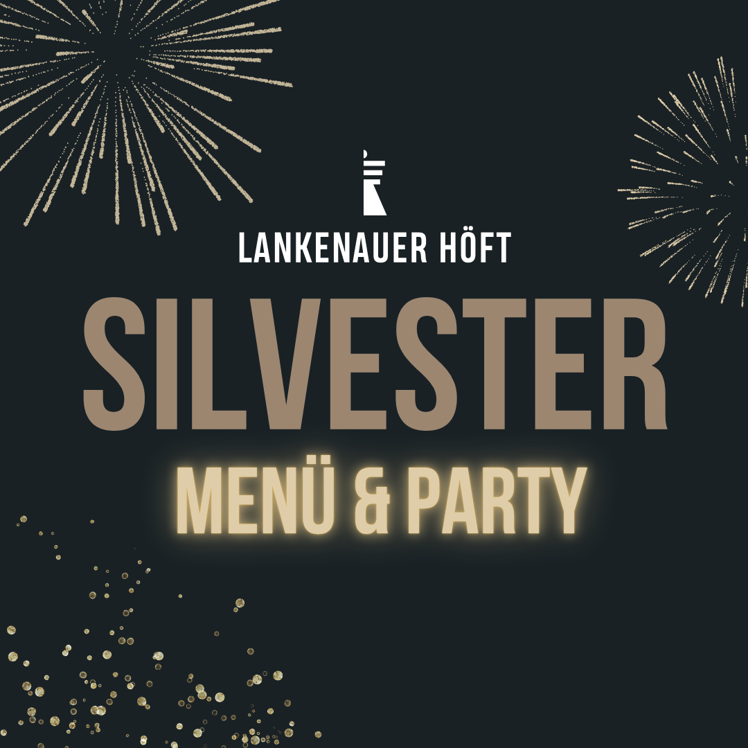 SILVESTER - MENÜ & PARTY