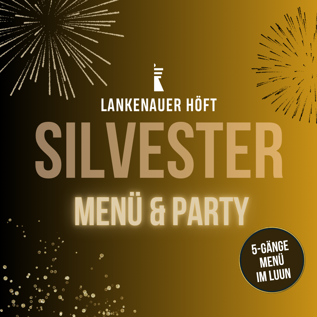 SILVESTER - MENÜ & PARTY