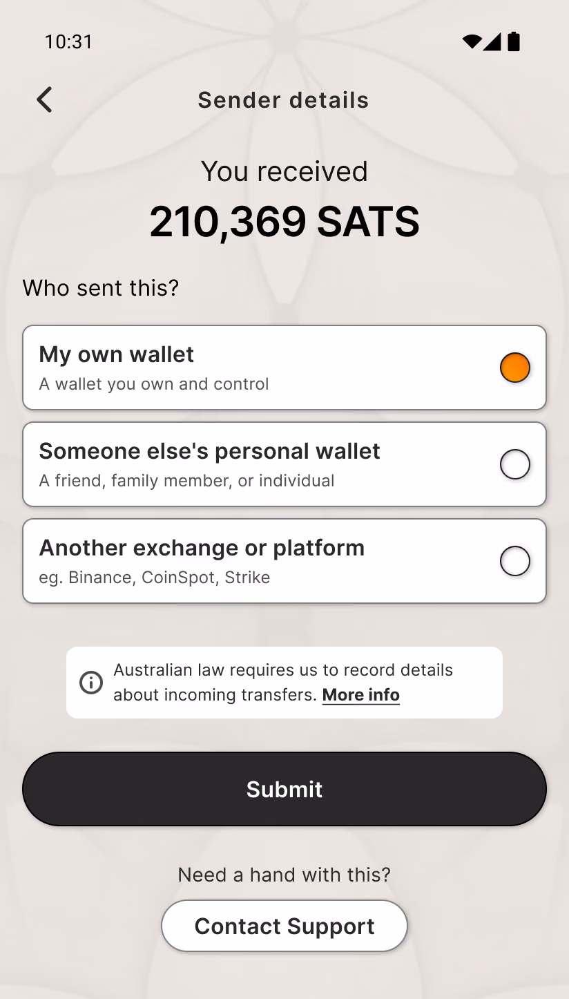 Being asked who sent your Bitcoin, with your own wallet, someone else's wallet, or an exchange to choose from