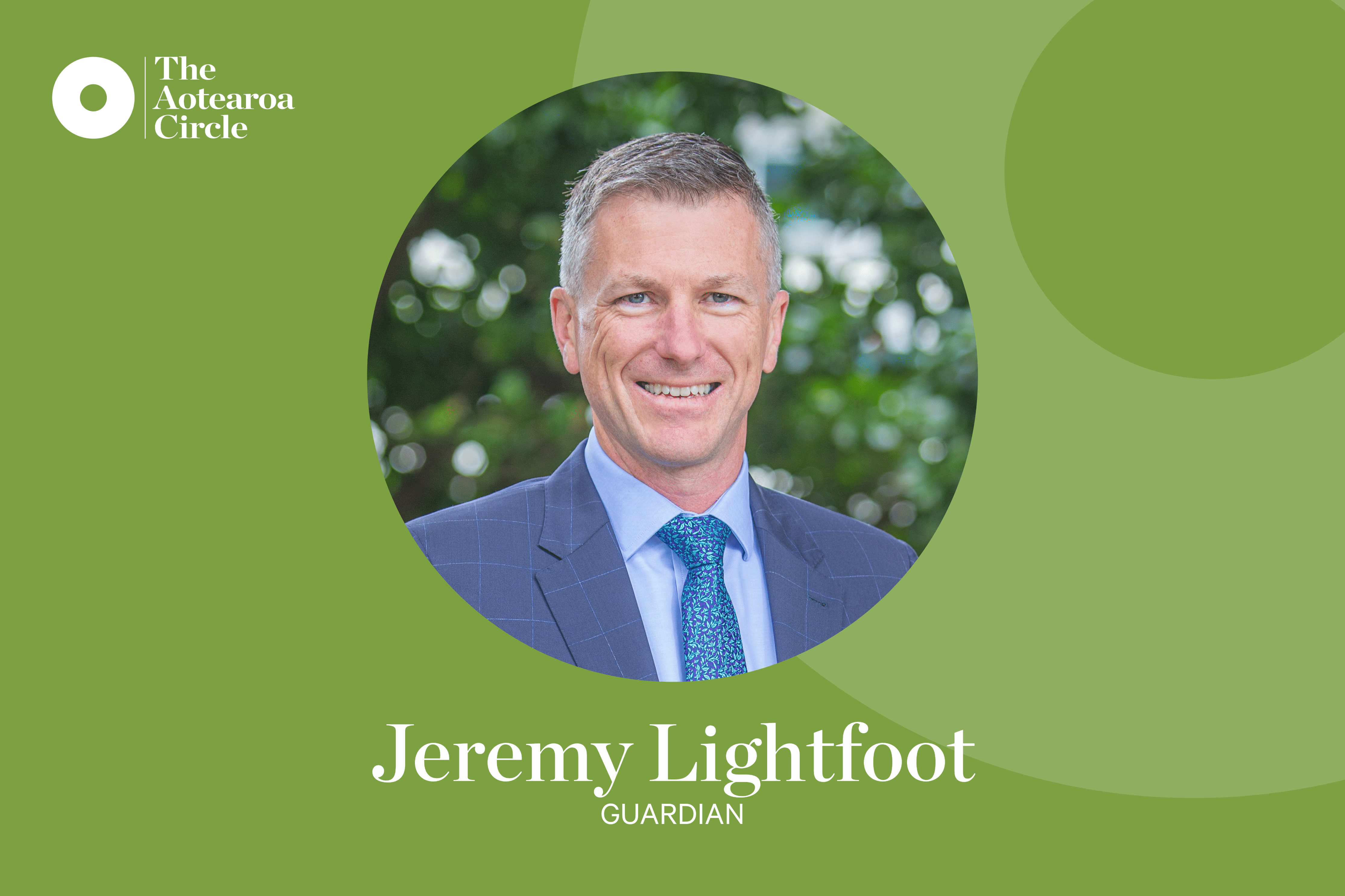 Announcing Jeremy Lightfoot as a Guardian of The Aotearoa Circle