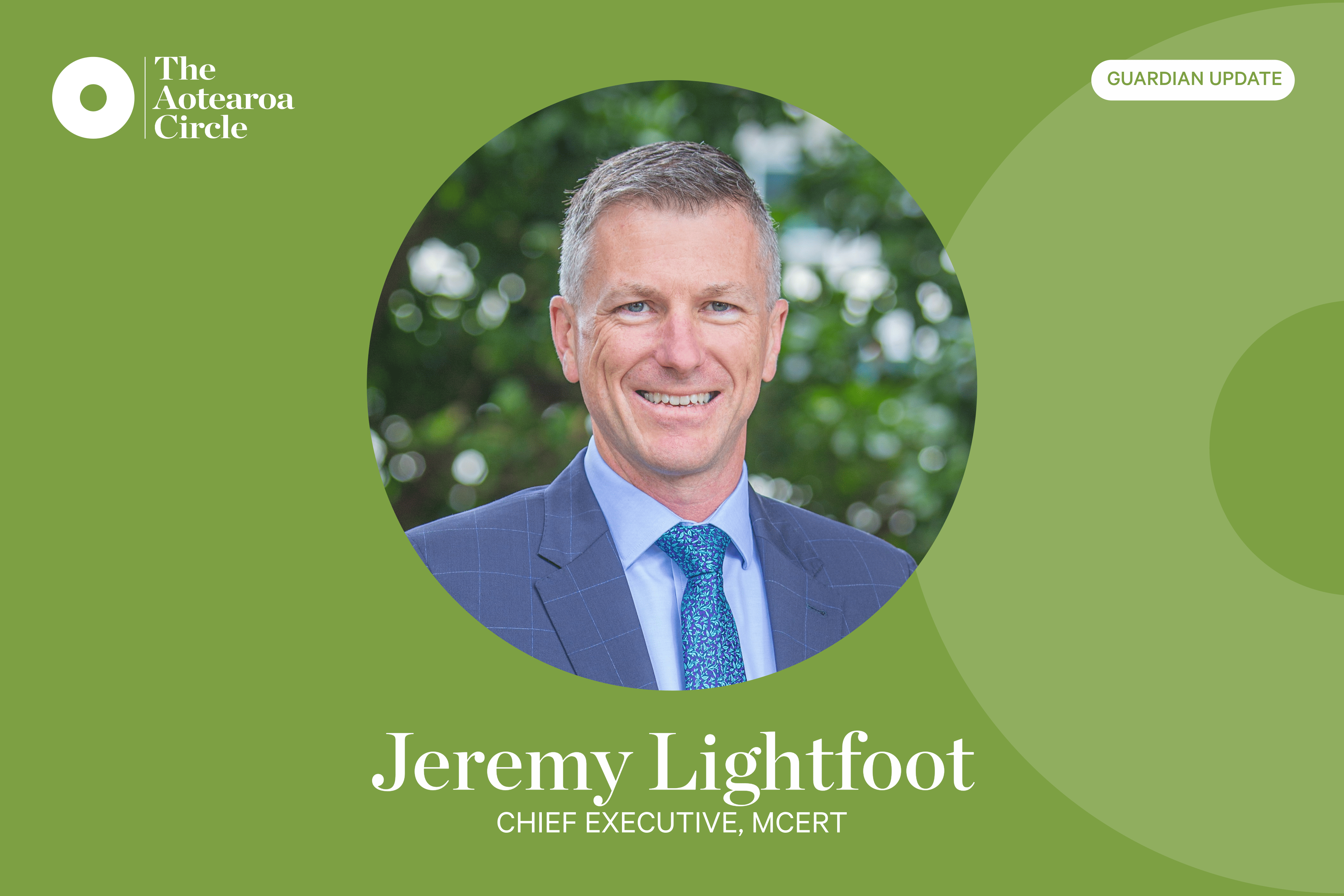 Announcing Jeremy Lightfoot as a Guardian of The Aotearoa Circle