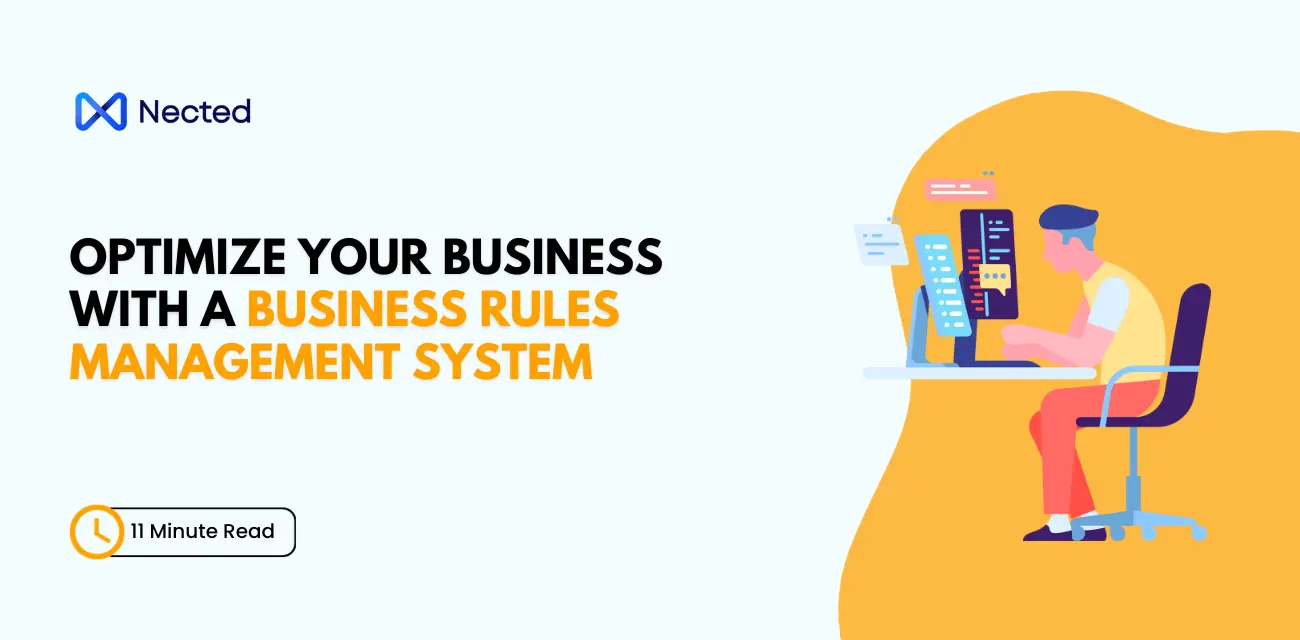 Business Rules Management System: Boost Efficiency with Nected