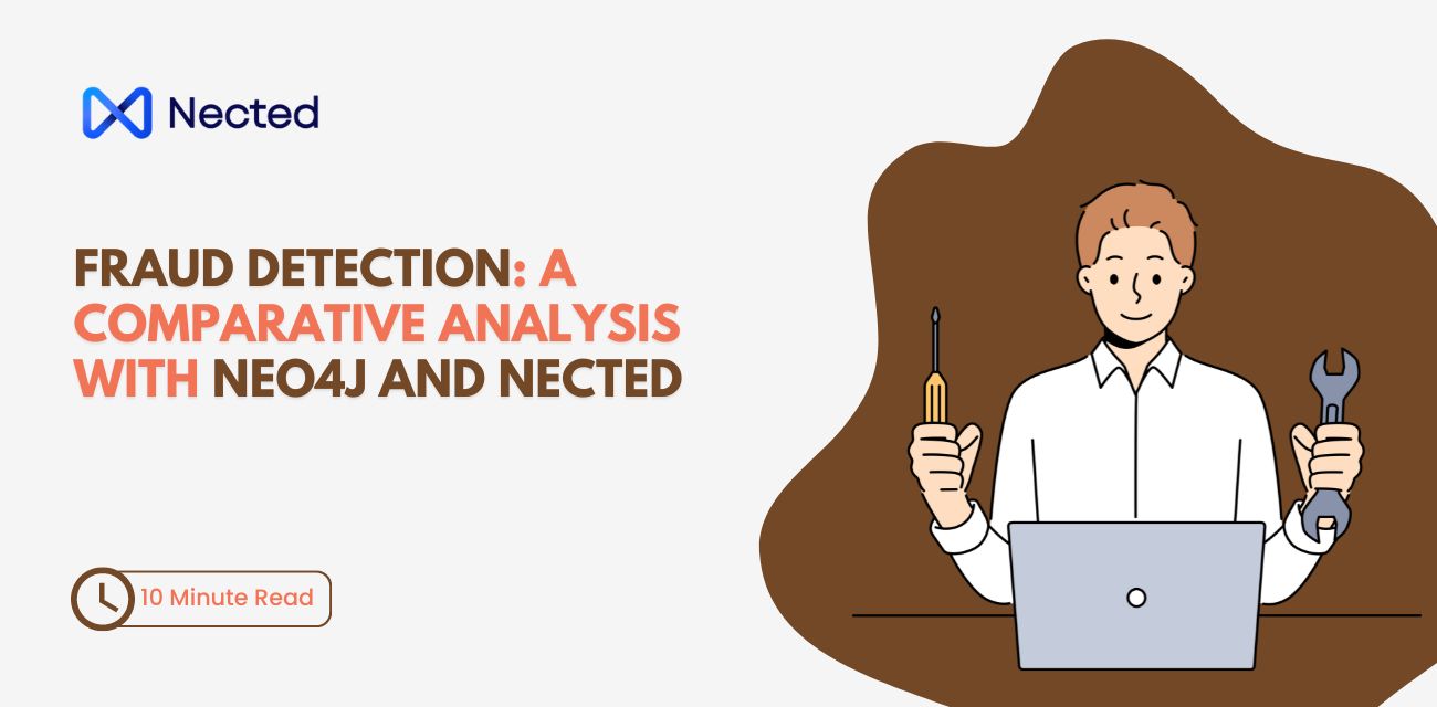 Fraud Detection Comparative Analysis: Neo4j vs Nected