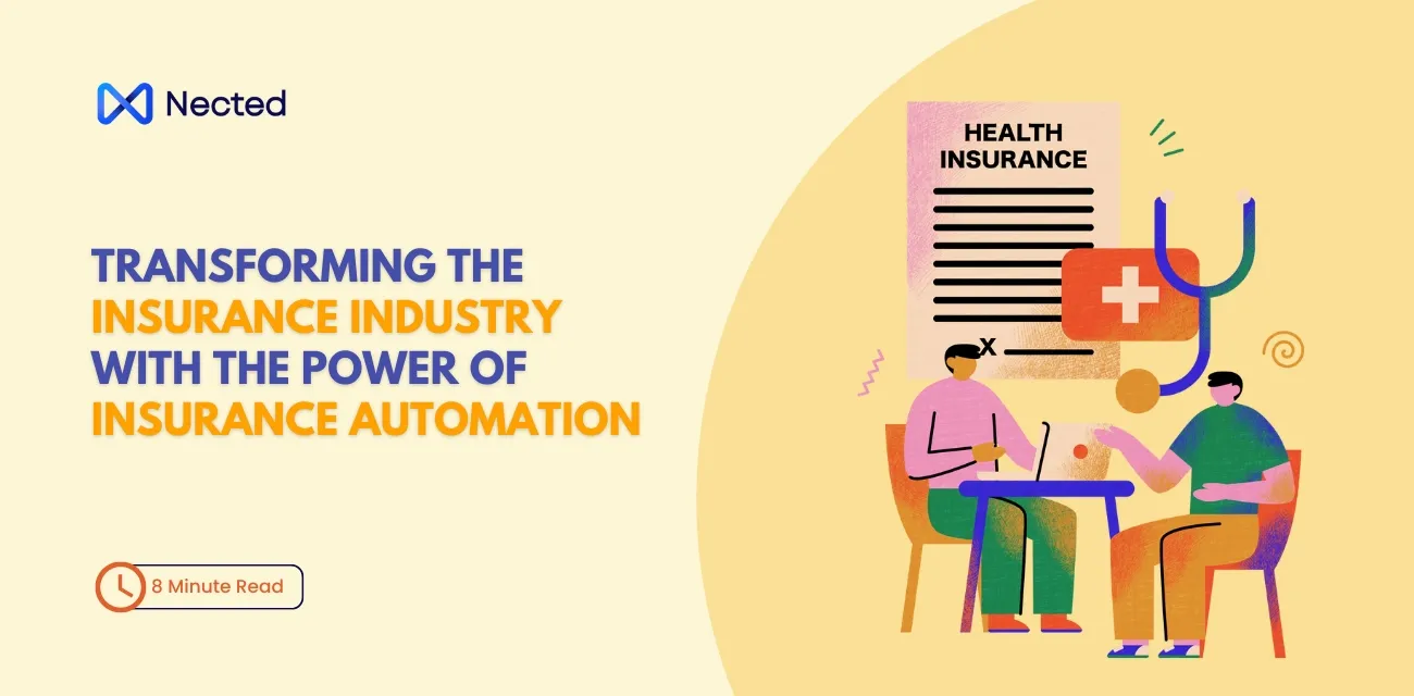 How To Transform Your Business Using Insurance Automation?