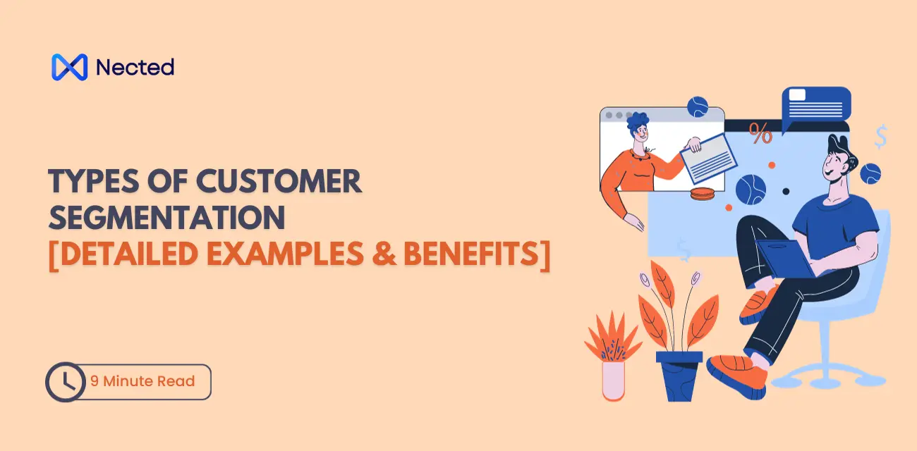 Exploring Types of Customer Segmentation Strategies for Marketing Success