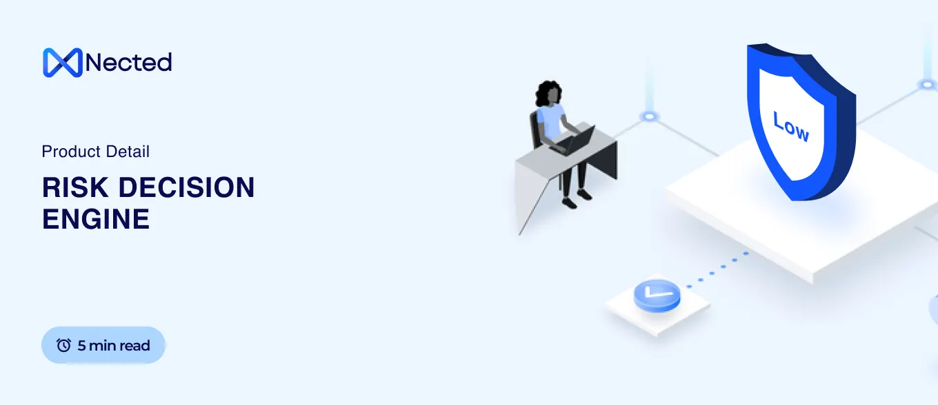 Risk Decision Engine: Smarter Risk Management Solutions