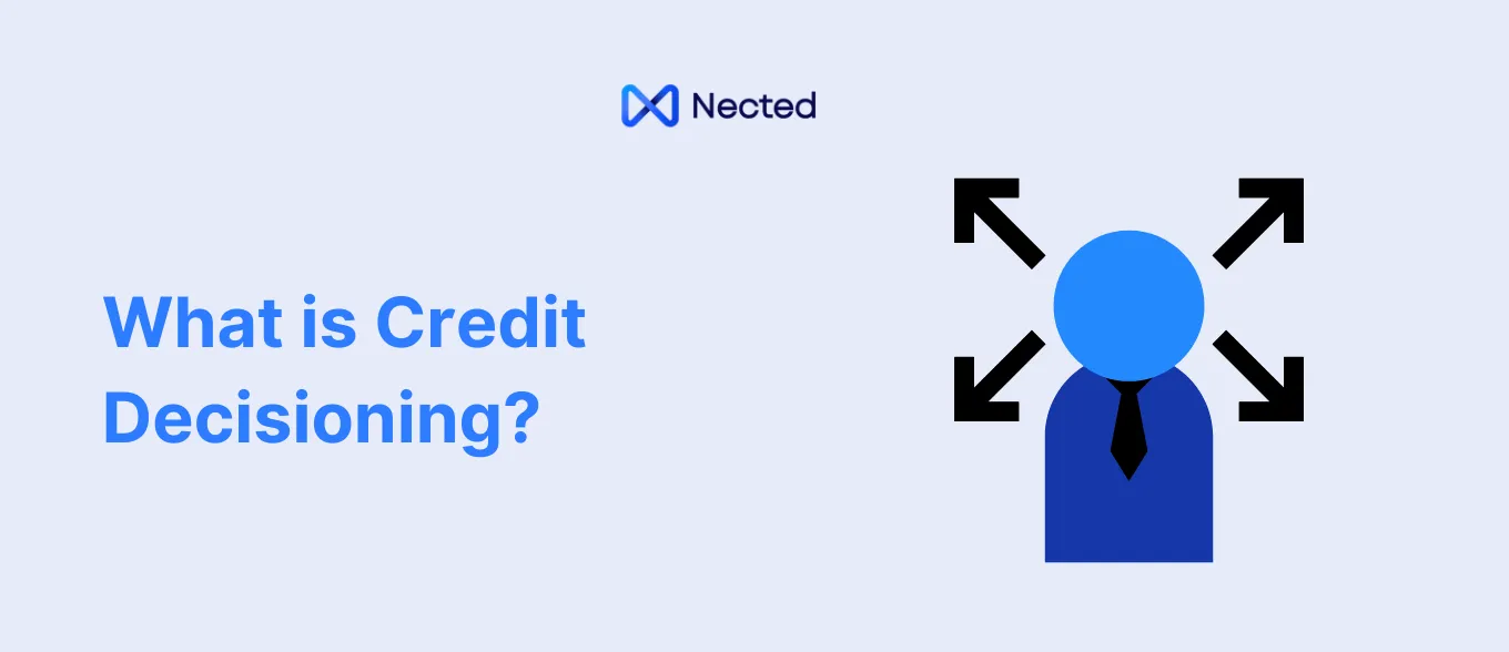 What is Credit Decisioning?