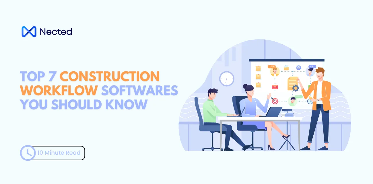 7 Best Construction Workflow Software Tools for 2024